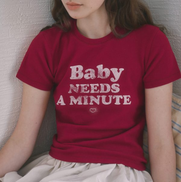 [Codegraphy] 25SS Womens Baby Needs A Minute T-Shirt (2 Color) *LIMITED TIME SALE*